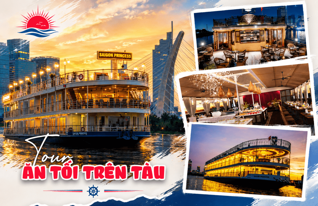ĂN TỐI TRÊN SÔNG SÀI GÒN: BỮA ĂN TỐI LÃNG MẠN, ẤM ÁP TRÊN TÀU SÀI GÒN CRUISE NGẮM THÀNH PHỐ VỀ ĐÊM. ĐƯỢC CHỌN VỊ TRÍ NGỒI ĐẸP. GIAO VÉ MIỄN PHÍ.